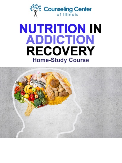 nutrition in addiction recovery home study course